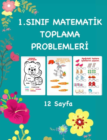 TOPLAMA PROBLEMLERİ(12 Sayfa) 1. Sınıf 