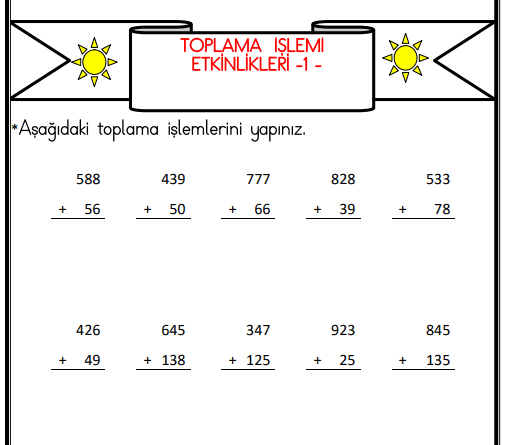 3. Sınıf Matematik Toplama İşlemi Çalışma Sayfası - Alıştırmalar ve Sorular