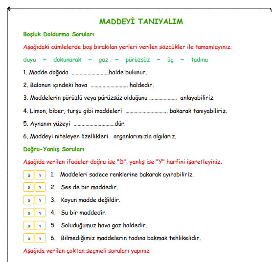 3. Sınıf fen Bilimleri Maddeyi tanıyalım Test( Boşluk Doldurma, D-Y, Çoktan Seçmeli)